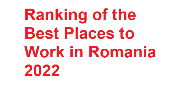 Ranking of the Best Places to Work in Romania