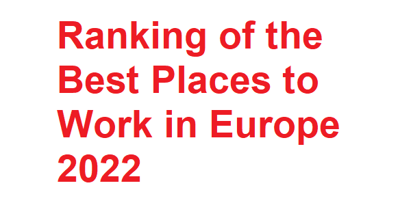 Best Places to Work in Europe 2022