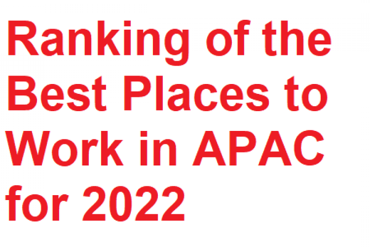 Ranking of the Best Places to Work in APAC 2022