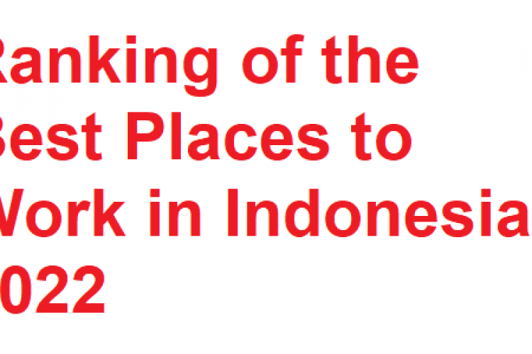 Ranking of the Best Places to Work in Indonesia 2022